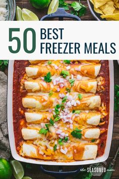 the cover of 50 best freezer meals, including burritos and quesadillas