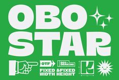 the words obo star are white on a green background with stars and pointing fingers