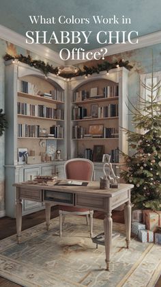 a home office decorated for christmas with the words what colors work in shabby chic office?