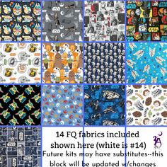 a collage of various fabric designs with the words,'14 fabrics included shown here white is 4 / 4 future kits may have subtures - this block will be updated