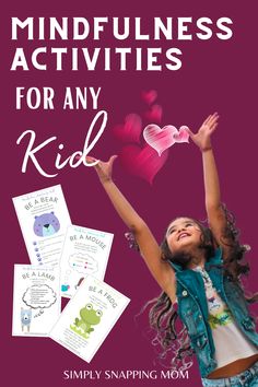 a girl with her arms up in the air and hearts above her head, reading mindfulness activities for any kid