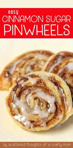 cinnamon sugar pinwheels on a white plate with text overlay that reads easy cinnamon sugar pinwheels