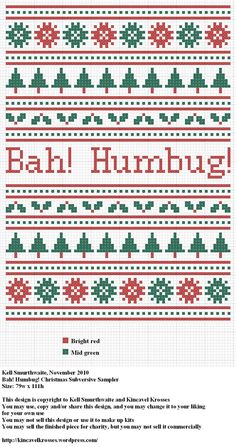 a cross stitch pattern with the words bah humming written in red and green