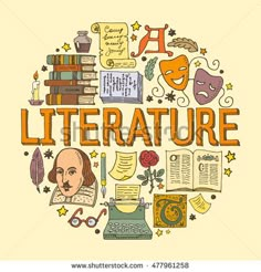 the word literature surrounded by books and other items in a circle on a yellow background