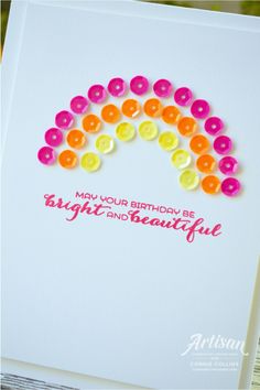 a birthday card with buttons on it and the words, may your birthday be bright and beautiful