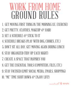 the work from home ground rules