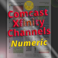 a poster with the words comcast xfinity channels numericic on it