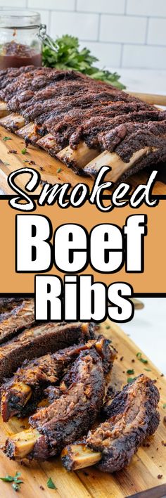 grilled beef ribs on a cutting board with text overlay that reads smoked beef ribs