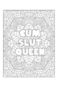 an adult coloring book with the words gum suit queen in it's center and surrounded by swirls