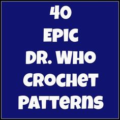 the words,'86 epic dr who knitting patterns are in white letters on a blue background