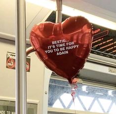 a red heart shaped balloon with the words bestie it's time for you to be happy again