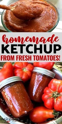 homemade ketchup from fresh tomatoes in a bowl with text overlay that reads homemade ketchup from fresh tomatoes