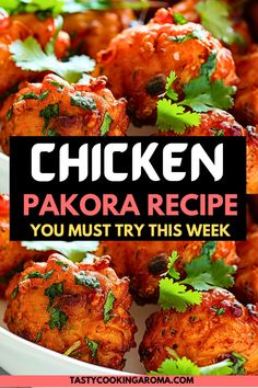 chicken pakora recipe you must try this week