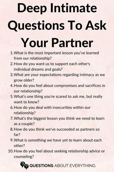 These deep intimate questions to ask your partner are ideal if you’re looking to connect with them on a deeper level and create lasting bonds. We believe these deep questions to ask your partner are important if you want to take your relationship to the next level. Whether you’re married or with your boyfriend/girlfriend, these questions will come in handy. Communication is important in a relationship and asking questions to deepen intimacy will allow you to have open and fruitful discussions about the most important issues concerning the two of you. Intimate Questions For Couples, Questions To Ask Your Partner, Deep Conversation Topics, Partner Questions, Intimate Questions, Deep Questions To Ask