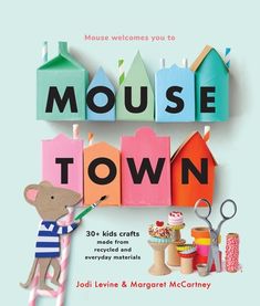 the cover of mouse town by jodi lewis and morgan mccney