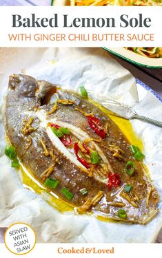 Baked Lemon Sole Recipe With Ginger & Chilli Butter Whole Fish Recipes Baked, Lemon Sole Recipes, Asian Slaw Salad, Sole Recipe, Chili Butter, Sole Recipes, Slaw Salad, Sole Fish, Real Food Diet