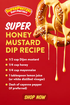 Shop SUPERPRETZEL now and enjoy our tasty treats. Follow our honey mustard dip recipe for added flavor. Dip For Soft Pretzels, Pretzel Sauce, Honey Mustard Dip, Mustard Dip, Delicious Dips Recipes, Love Show, Soft Pretzel, Pretzel Dip, Dip Recipes Easy