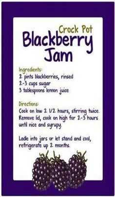 a recipe for blackberry jam with instructions on how to make it