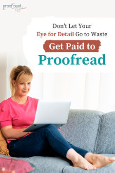 a Pinterest pin that says "Don't Let Your Eye for Detail Go to Waste. Gt Paid to Proofread" with an image of a white woman wearing a pink shirt and holding a laptop Homemaker Tips, Look Expensive On A Budget, Shopify Seo, Money Honey, How To Look Expensive, Money Makers, Job Ideas