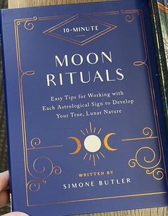 the book moon rituals easy tips for working with each astrological sign to develop your true - lunar nature