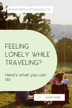 Feeling lonely while traveling? Balance Inspiration, Dealing With Loneliness, Traveling Tips, Good Mental Health, Financial Tips, Human Emotions