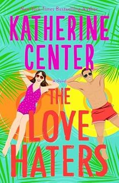 the love haters book cover with two people in swimsuits and palm trees