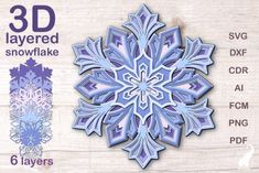 a snowflake cutout is shown on a wooden background with the text, 3d layered snowflake