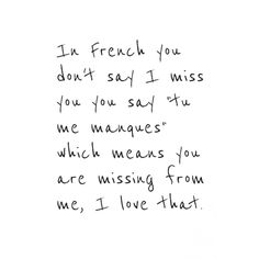 a handwritten note with the words in french you don't say i miss you