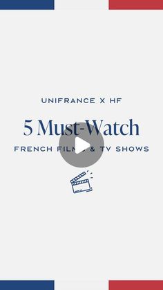 the 5 must watch french film and tv shows logo with an image of a camera