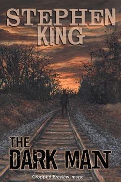 the dark man by stephen king is shown in front of an orange and black sky