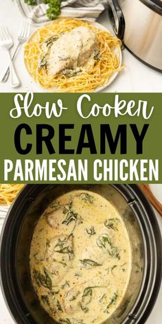 this slow cooker creamy parmesan chicken is the perfect meal to make for dinner