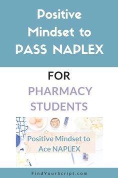 the cover of positive minds to pass naplex for pharmacy students