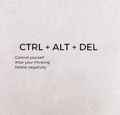 an advertisement with the words ctrl + alt + del written in black and white