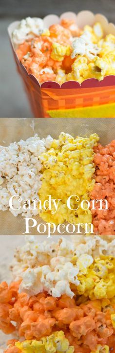 candy corn popcorn is shown in three different colors and sizes, with the words candy corn popcorn on top