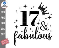 the number 17 and fabulous crown svg file