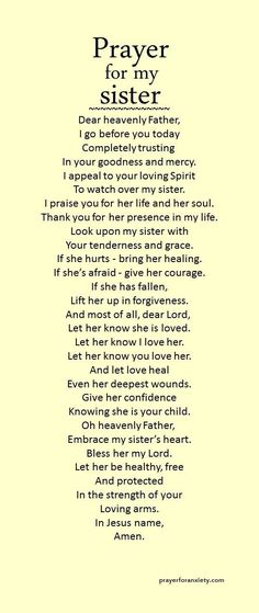 a poem written in black and white with the words prayer for my sister on it