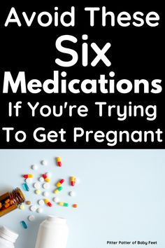 medications to avoid while pregnant, trying to conceive, trying to get pregnant, trying to get pregnant tips, trying to get pregnant diet, fertility trying to conceive, fertility medicine getting pregnant How To Avoid Getting Pregnant, Vitamins For Getting Pregnant, How To Get Pregnant Faster Tips, Vitamins To Help Get Pregnant, Fertility Smoothie Getting Pregnant, Fertility Tea Trying To Conceive, Getting Pregnant At 40, Mucinex To Get Pregnant, How To Get Pregnant Faster