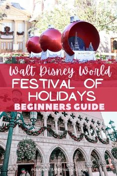 the walt world festival of holidays with text overlay