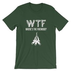 "Campfire Camping Shirt / WTF Where's the Firewood / Funny Cute Outdoor Adventure Glamping RV Tent Wilderness / Birthday Gift T-Shirt Tee * 100% combed and ring-spun cotton (heather colors contain polyester) * WTF Where's the Firewood // Funny Cute Camp Camping Camper Outdoor Adventure Glamping / Birthday Present Gift Idea Shirt / Unisex * Shoulder-to-shoulder taping * Side-seamed The Male model is wearing a size M. He's 6.2 feet (190 cm) tall, chest circumference 37.7\" (96 cm), waist circumfer Camping Tshirt Ideas Funny, Camper Sayings Funny, Camping Tshirt, Camping T Shirts, Camping T Shirts Ideas, Camping Shirt Ideas, Funny Camping Shirts, Camping Shirts, Camping Tshirt Ideas