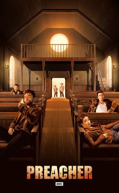 a movie poster with people sitting on benches in front of an open door and the words preacher