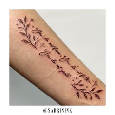 a woman's arm with a quote on it that says, i love you to the