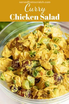 chicken salad in a glass bowl with text overlay that reads, curry chicken salad