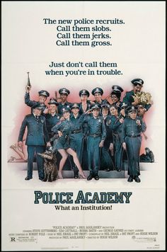 a movie poster for the police academy