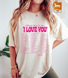 100 Ways to Say I Love You T Shirt Trendy Oversized Shirt Aesthetic Clothing VSCO Shirt TumbIr Love You Tee Y2K Preppy Sorority Couples Valentines Gift **Ships on faster end for U.S.** ABOUT PRODUCT: The tee is a dyed, soft-washed fabric that adds extra comfort to your wardrobe. The loose shape makes it a great daily wear. The garment has no side seams and the double-needle stitching runs the length of the garment. Unisex Comfort Color T-shirt 1717 - 100% ring-spun cotton - Relaxed fit CARE INST Oversized Shirt Aesthetic, Preppy Sorority, Vsco Shirts, Positive Shirt, Y2k Preppy, Shirt Aesthetic, Oversize Women, Aesthetic Shirts, Aesthetic Clothing