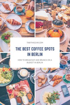 the best coffee spots in berlin how to breakfast and brunch on a budget