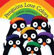 penguins love colors by sarah asinall, illustrated by the children's book