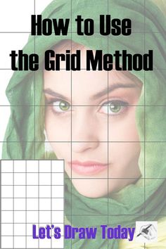 a woman wearing a headscarf with the words how to use the grid method