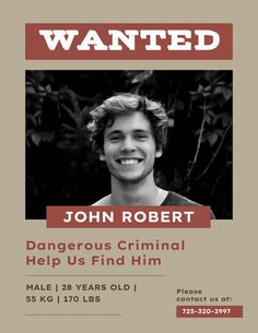 Unleash your creativity! Start designing your unique Brown and Red Wanted Poster now. John Roberts, Poster Drawing, 28 Years Old, Illinois