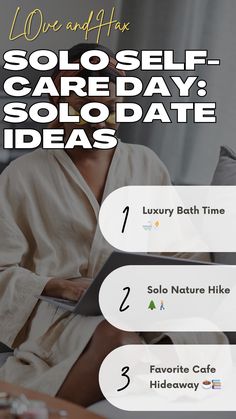 a woman in a bathrobe sitting on a couch with her feet up and the words solo self - care day, solo date ideas