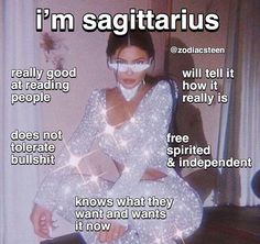 a woman in white is sitting down with her hands on her hips and the caption says, i'm sagittarius